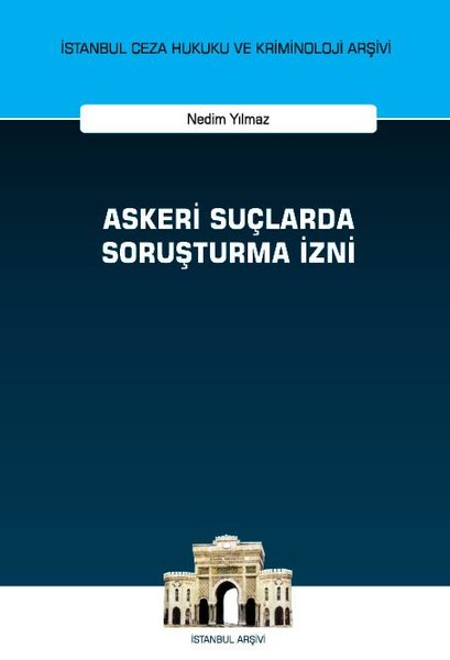 Askeri Suçlarda Soruşturma İzni