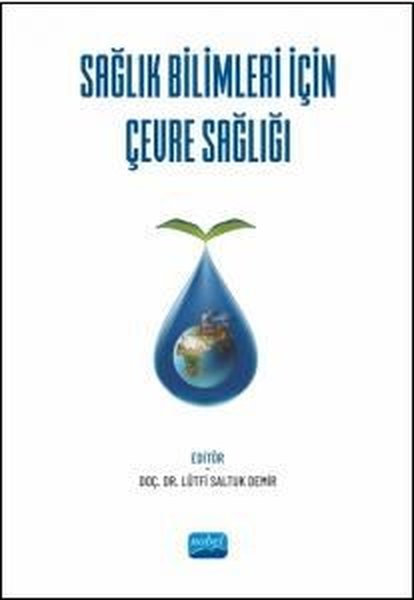 Sağlık Bilimleri İçin Çevre Sağlığı