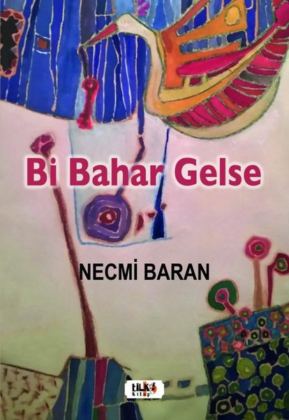 Bi Bahar Gelse