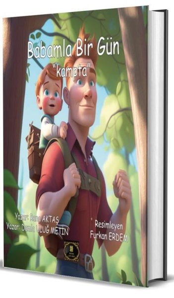 Babamla Bir Gün - Kampta