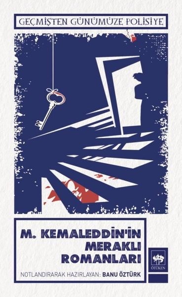 M.Kemaleddin'in Meraklı Romanları - Geçmişten Günümüze Polisiye