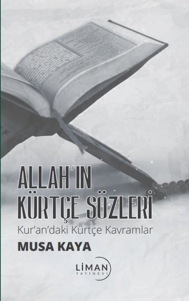 Allah'ın Kürtçe Sözleri - Kur'an'daki Kürtçe Kavramlar