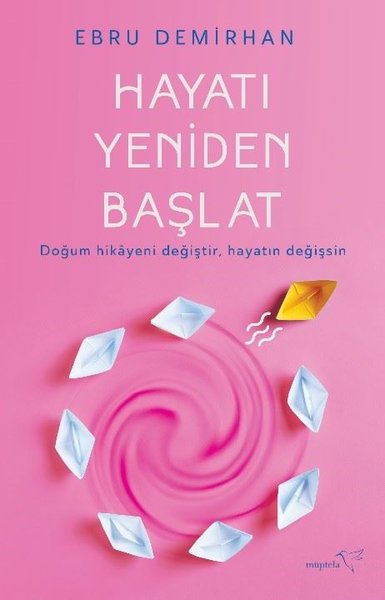 Hayatı Yeniden Başlat