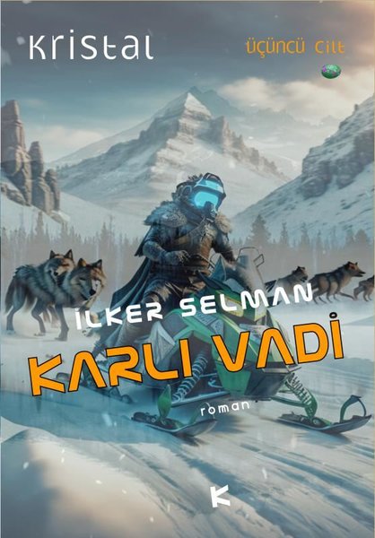 Karlı Vadi - Kristal Üçüncü Cilt