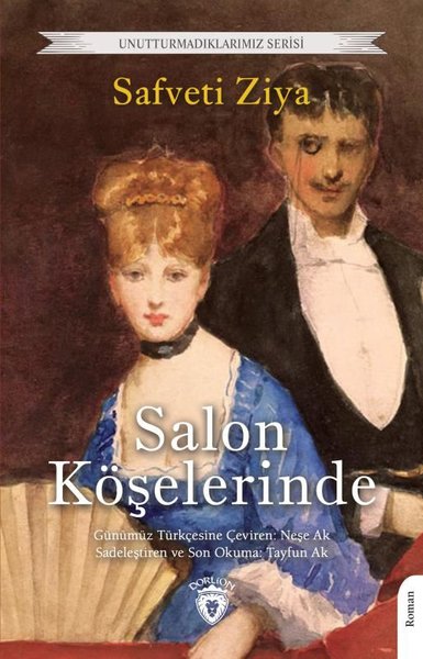 Salon Köşelerinde - Unutturmadıklarımız Serisi