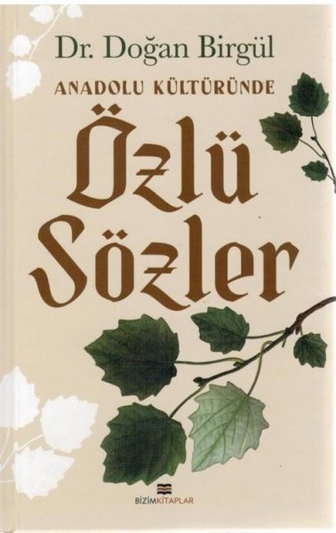Özlü Sözler - Anadolu Kültüründe