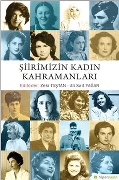 Şiirimizin Kadın Kahramanları