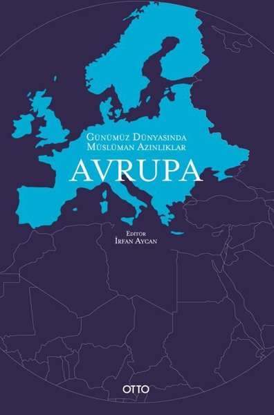 Avrupa - Günümüz Dünyasında Müslüman Azınlıklar
