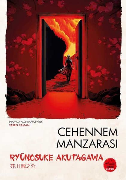 Cehennem Manzarası - Japon Klasikleri Dizisi 10