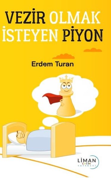 Vezir Olmak İsteyen Piyon