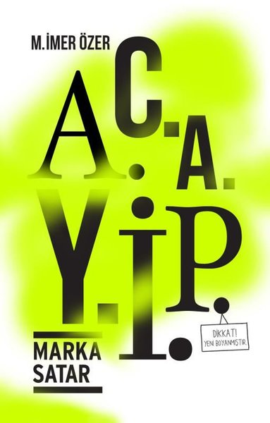 Acayip - Marka Satar