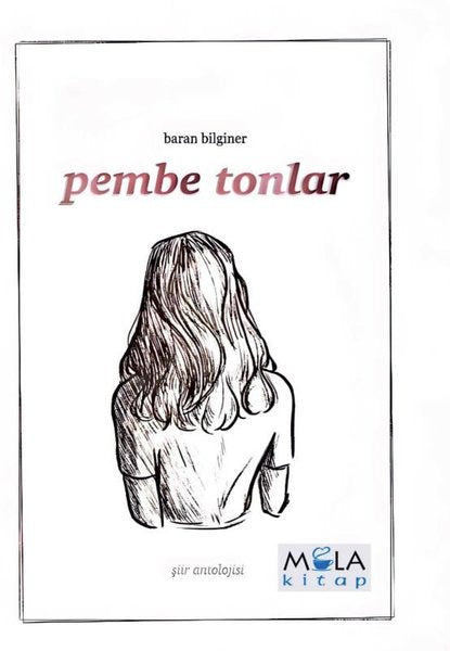 Pembe Tonlar  Şiir Antolojisi