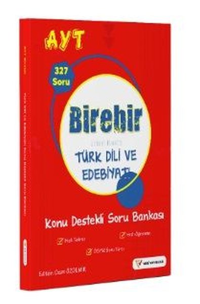 AYT Birebir Etkisi Kesin Türk Dili ve Edebiyatı Konu Destekli Soru Bankası