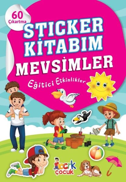 Sticker Kitabım - Mevsimler - Eğitici Etkinlikler - 60 Çıkartma