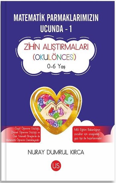 Matematik Parmaklarımızın Ucunda 1 - Zihin Alıştırmaları (Okulöncesi) 0-6 Yaş