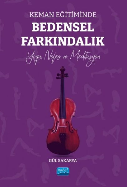Keman Eğitiminde Bedensel Farkındalık - Yoga Nefes ve Meditasyon