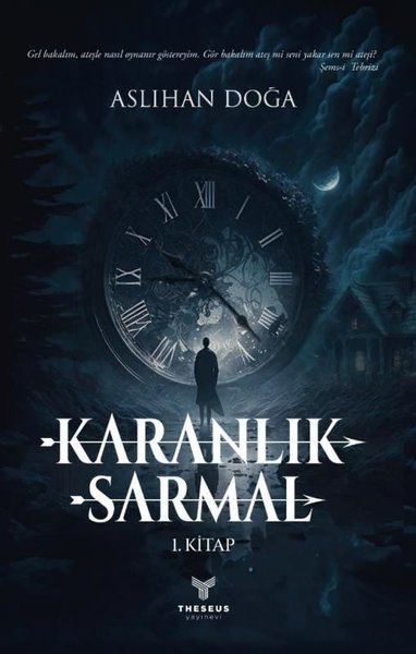 Karanlık Sarmal 1. Kitap