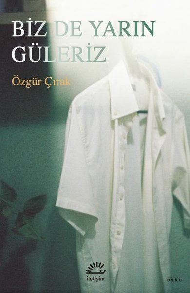 Biz de Yarın Güleriz