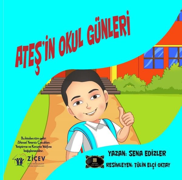 Ateş'in Okul Günleri