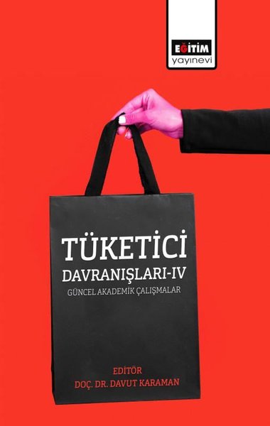Tüketici Davranışları 4 - Güncel Akademik Çalışmalar