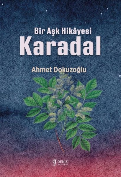 Bir Aşk Hikayesi - Karadal