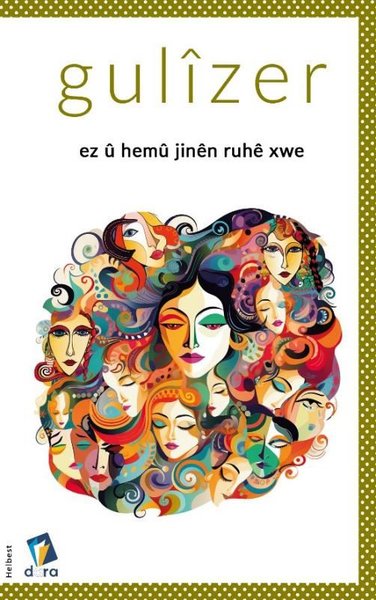 Ez ü Hemü Jinen Ruhe Xwe
