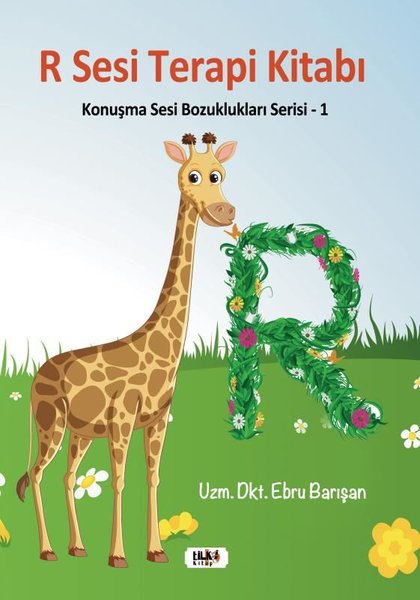 R Sesi Terapi Kitabı - Konuşma Sesi Bozuklukları Serisi 1