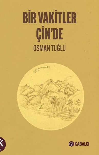 Bir Vakitler Çin'de