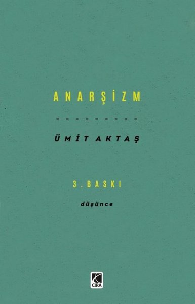 Anarşizm - Düşünce