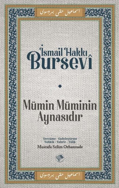 Mümin Müminin Aynasıdır