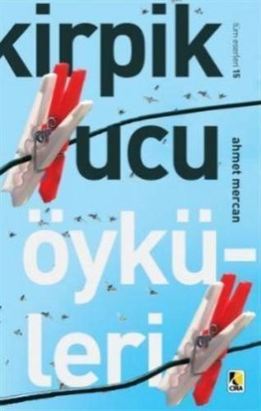 Kirpik Ucu Öyküleri