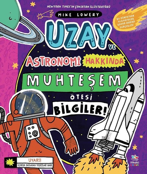 Uzay ve Astronomi Hakkında Muhteşem Ötesi Bilgiler!
