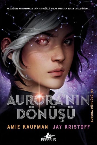 Aurora Döngüsü 1 - Aurora'nın Dönüşü