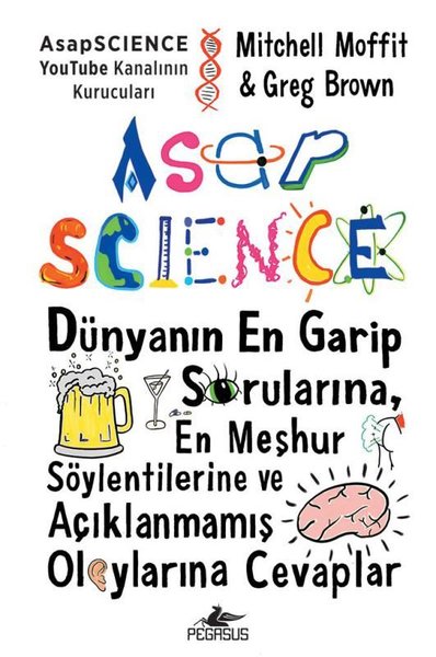Asapscience: Dünyanın En Garip Sorularına En Meşhur Söylentilerine ve Açıklanmamış Olaylar