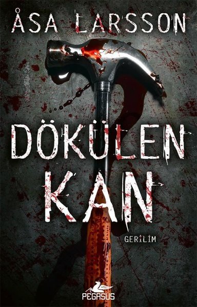 Rebecka Martinsson Serisi 2 - Dökülen Kan