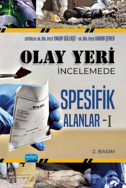 Olay Yeri İncelemede Spesifik Alanlar - 1
