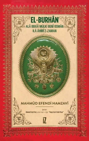 El-Burhan: Ala Bekai Mülki Beni Osman İla Ahiri'z-Zaman