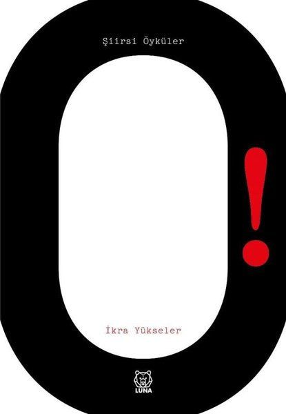 O! Şiirsi Öyküler
