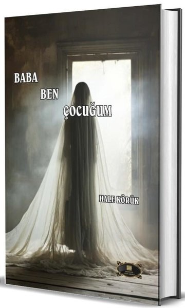Baba Ben Çocuğum