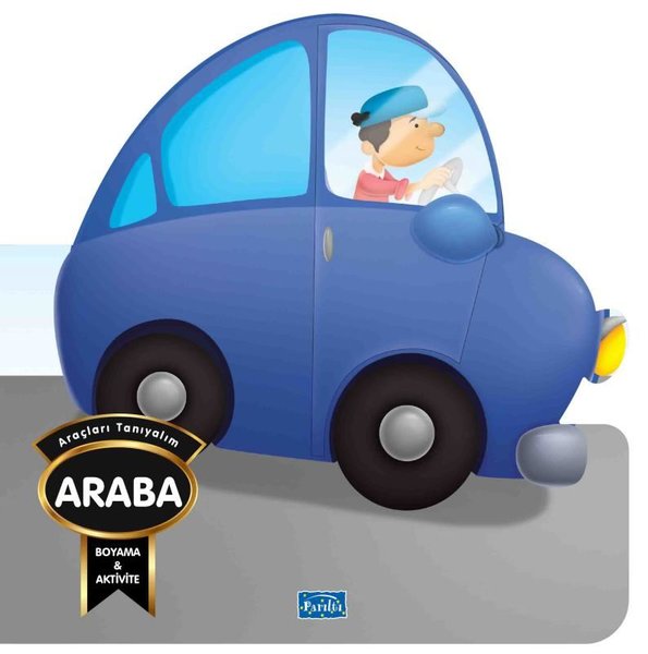 Araçları Tanıyalım - Araba - Boyama & Aktivite