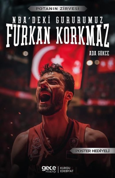 NBA'deki Gururumuz Furkan Korkmaz - Potanın Zirvesi - Poster Hediyeli