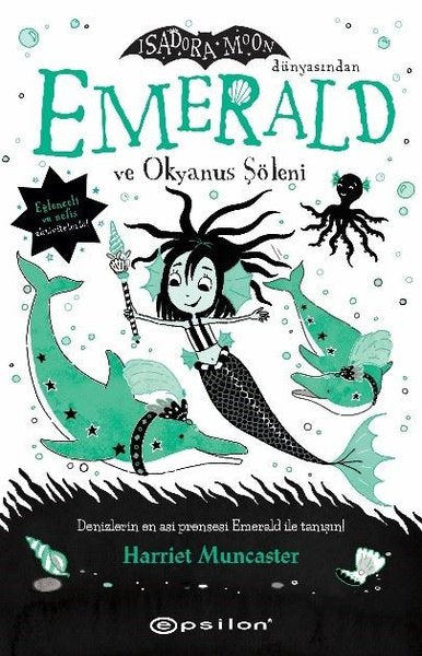Emerald ve Okyanus Şöleni - Isadora Moon Dünyasından