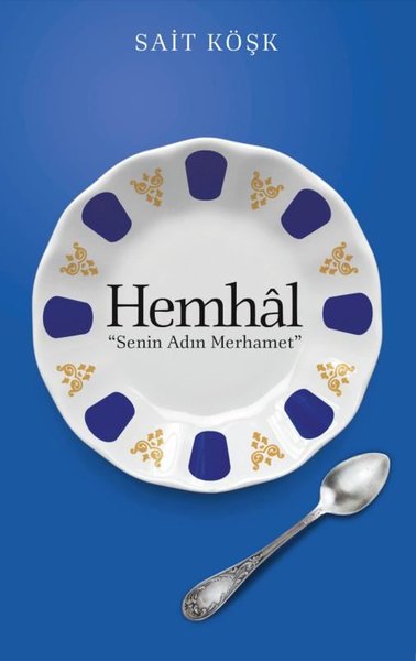 Hemhal - Senin Adın Merhamet