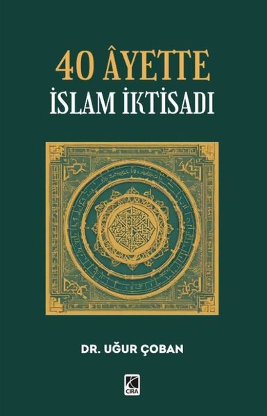 40 Ayette İslam İktisadı