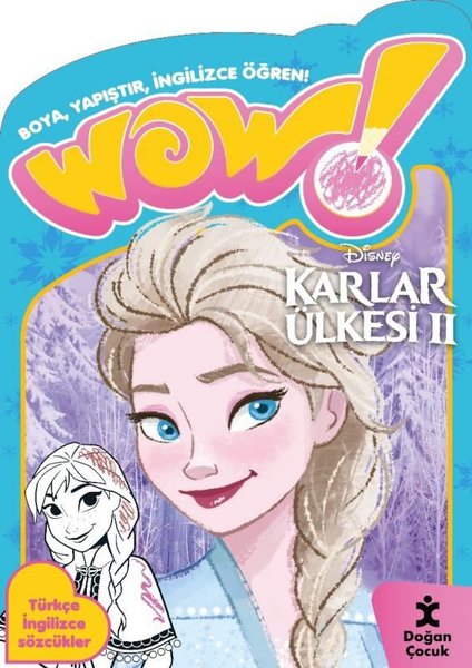 Wow! Disney Karlar Ülkesi 2 Boyama Kitabı - Boya Yapıştır İngilizce Öğren! Türkçe İngilizce Sözcük