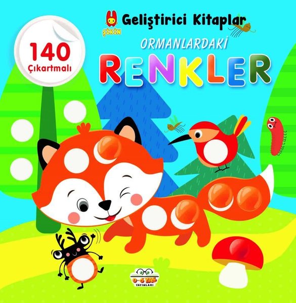 Ormanlardaki Renkler - Şirin Geliştirici Kitaplar - 140 Çıkartmalı