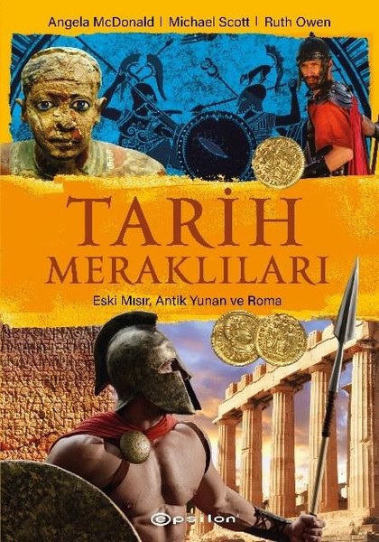 Tarih Meraklıları: Eski Mısır Antik Yunan Roma
