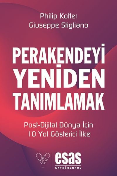 Perakendeyi Yeniden Tanımlamak: Post-Dijital Dünya İçin 10 Yol Gösterici İlke
