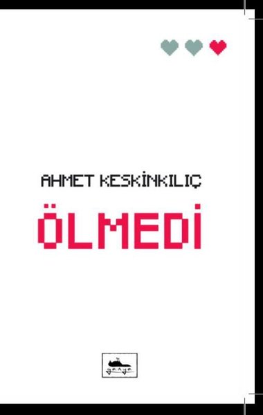 Ölmedi