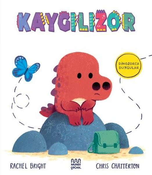 Kaygılızor - Dinozorca Duygular